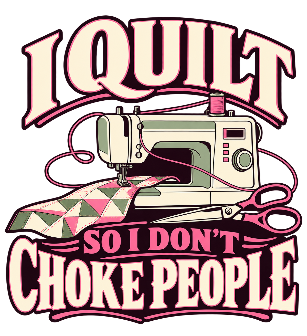 I quilt