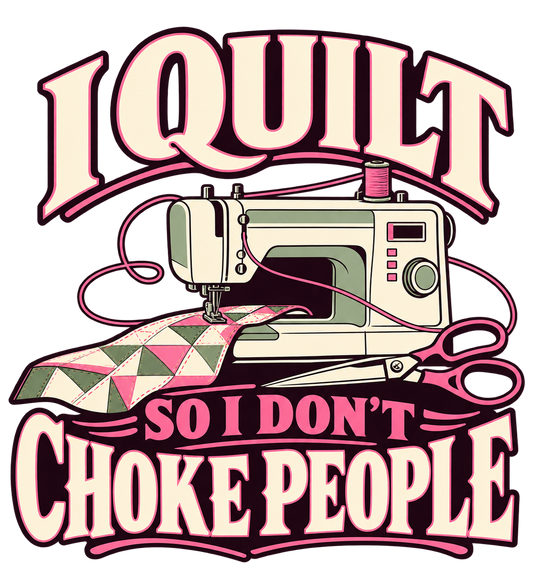 I quilt